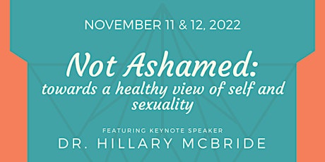 Not Ashamed: Toward a Healthy View of Self and Sexuality