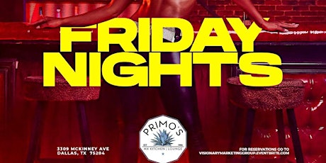 Premier Fridays at Primos