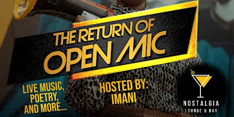 The Return Of “Open Mic” At Nostalgia