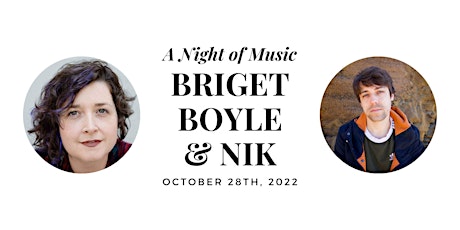 A Night of Music with Briget Boyle & Nik