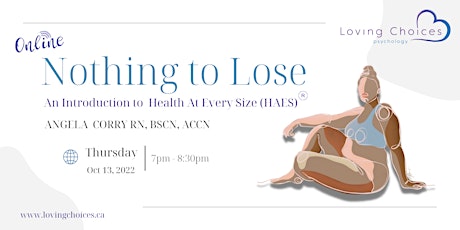 Nothing to Lose: An Introduction to Health At Every Size®