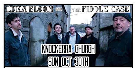 The Fiddlecase with Luka Bloom