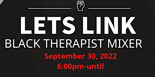Let’s Link: Black Therapist Mixer