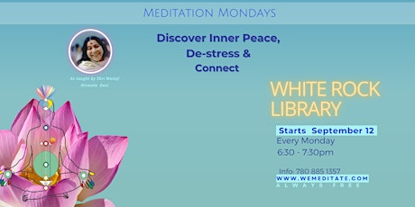 Meditation Mondays - White Rock Library BC Canada   Free event