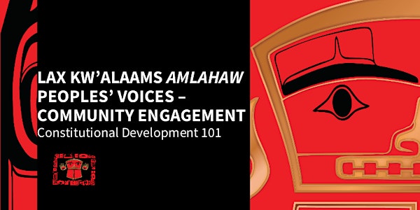 Lax Kw'alaams Amlahaw ‘Peoples' Voices’ Community Engagement