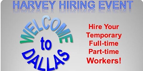 Harvey Hiring Event "Welcome to Dallas" primary image