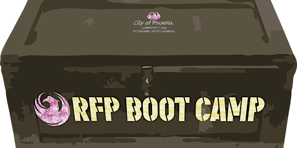 City of Phoenix - Development RFP Boot Camp
