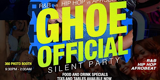 GHOE OFFICIAL SILENT PARTY