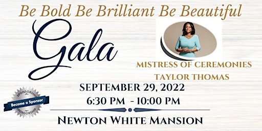Be Bold Be Brilliant Be Beautiful Gala Fundraiser