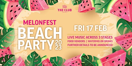 Melonfest Beach Party 2023