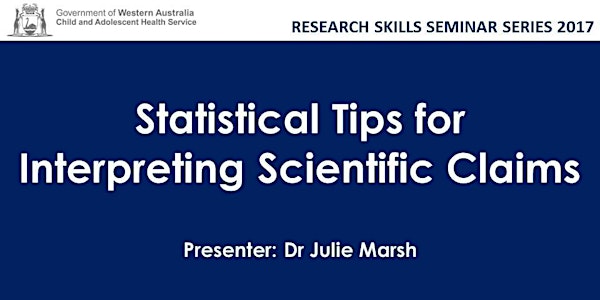 Research Skills Seminar Series: Statistical Tips for Interpreting Scientifi...