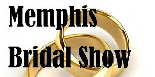 FALL 2022 Memphis Bridal Show