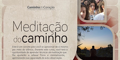 Imagem principal do evento Meditação do Caminho 16 Outubro a 13 Novembro 2017