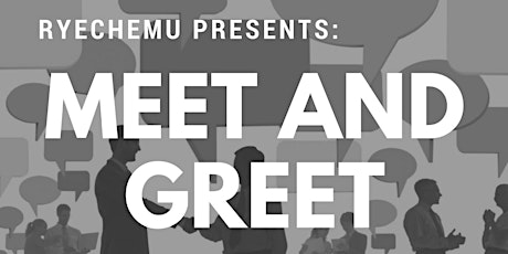 RyeChemU: Meet and Greet primary image