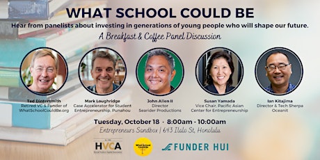 What School Could Be | Breakfast & Coffee Panel Discussion