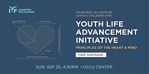 2022 Youth Life Advancement Initiative: Principles of the Heart & Mind