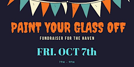 Paint Your Glass Off - Fundraiser