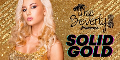 The Beverly Playhouse: Solid Gold