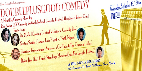 DoublePlusGood Comedy show