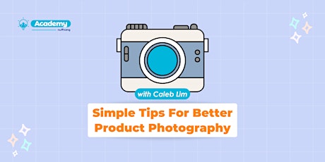 Simple Tips For Better Product Photography primary image