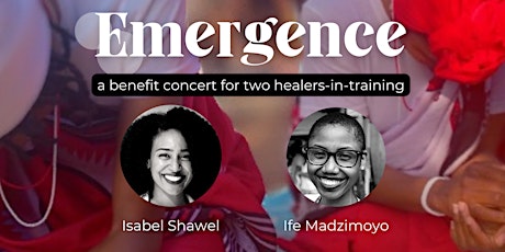 Emergence: a Benefit Concert for Two Healers-In-Training