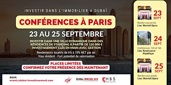 Investir dans l'immobilier à Dubai - Conférences et rendez-vous à Paris