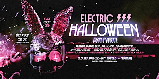 Dangerous Goods Party - ELECTRIC ⚡ HALLOWEEN DAY PARTY 