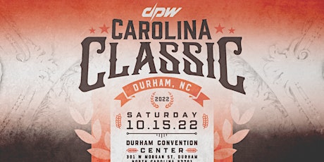 DPW presents "DPW Carolina Classic"