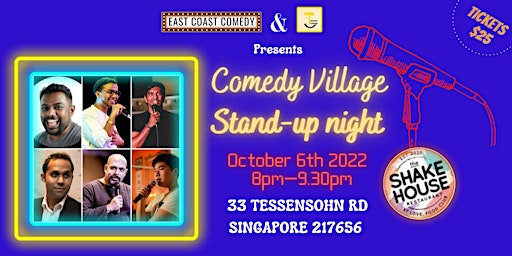 Comedy Village At the Shakehouse