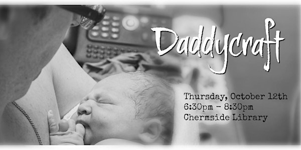 Daddycraft - Skills for New Dads