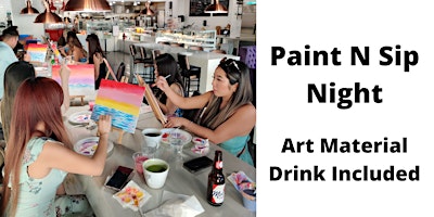 Paint N Sip Night - Canvas Painting Workshop
