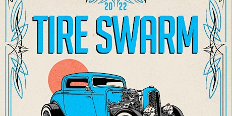 Tire Swarm Car Show & Bike Night  - FREE SHOW