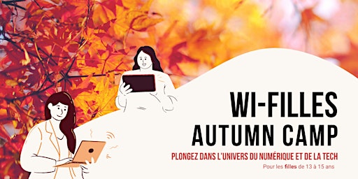 Wi-Filles Autumn Camp