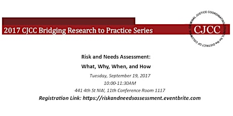 Risk and Needs Assessment: What, Why, When, and How
