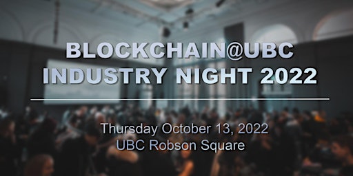 Blockchain@UBC Industry Night 2022