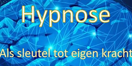 Hypnose de sleutel tot eigen kracht