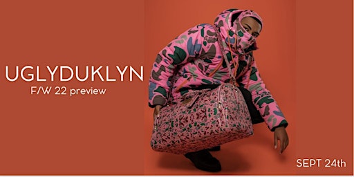 UGLYDUKLYN FALL COLLECTION PREVIEW