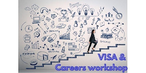 VISA & Careers workshop