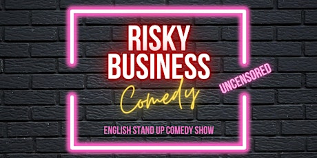 Risky Business Comedy Show