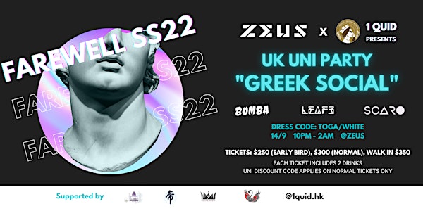 "Greek Social" - UK Uni Party (Farewell SS22) @ Zeus