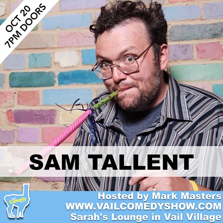 SOLD OUT - Vail Comedy Show - October 20, 2022 - Sam Tallent image