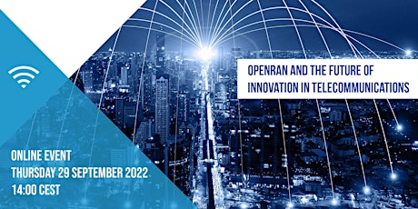 OpenRAN and the Future of Innovation in Telecommunications