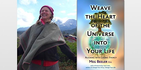Weave the Universe into Your Life—Meet & Greet Author Meg Beeler primary image
