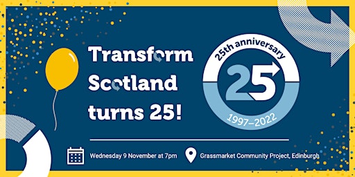 Transform Scotland turns 25!