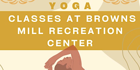 African Yoga Classes at Browns Mill Recreational Center
