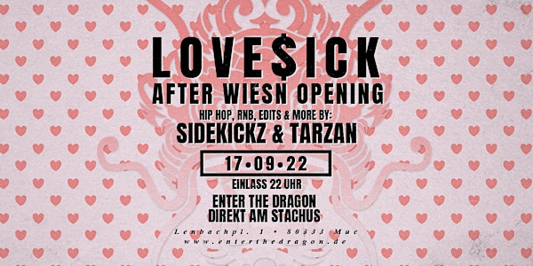 LOVESICK - WIESN AFTER PARTY - HIP HOP, RNB  & MORE @ ENTER THE DRAGON
