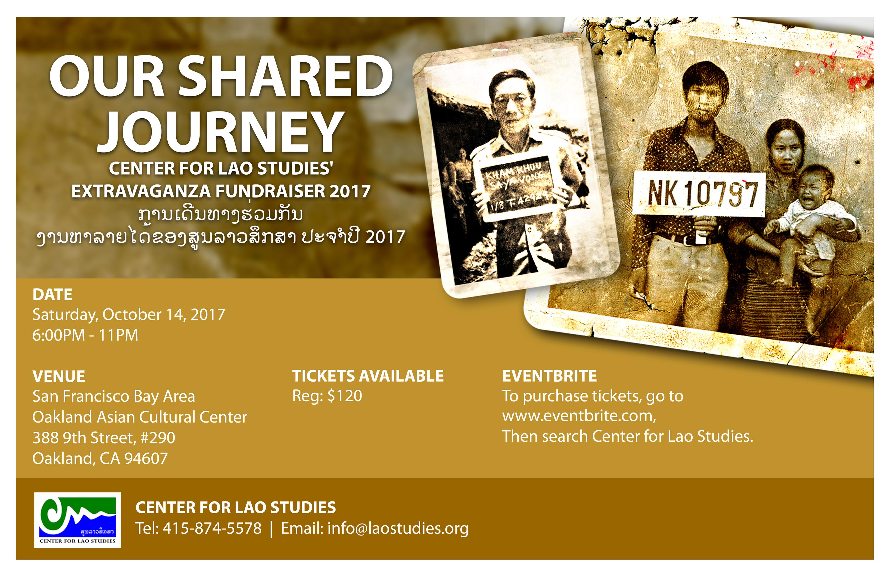 Our Shared Journey - Center for Lao Studies' Extravaganza Fundraiser 2017