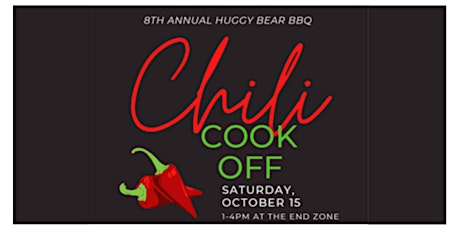 8th Annual Chili Cook-off presented by Huggy Bear BBQ