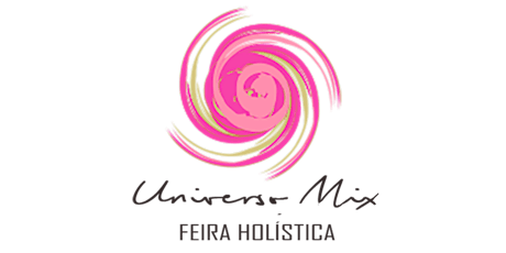 Imagem principal do evento UNIVERSO MIX - FEIRA HOLÍSTICA - Expositores