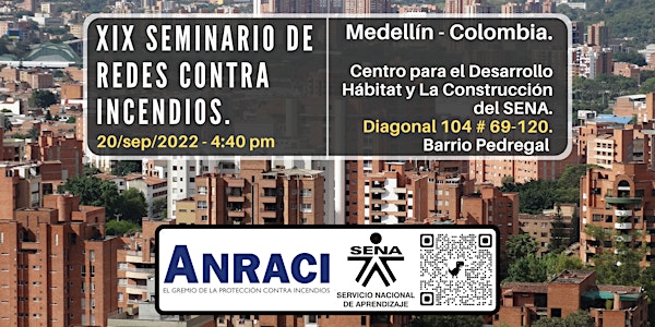 XIX Seminario de Redes Contra Incendios – Medellín.